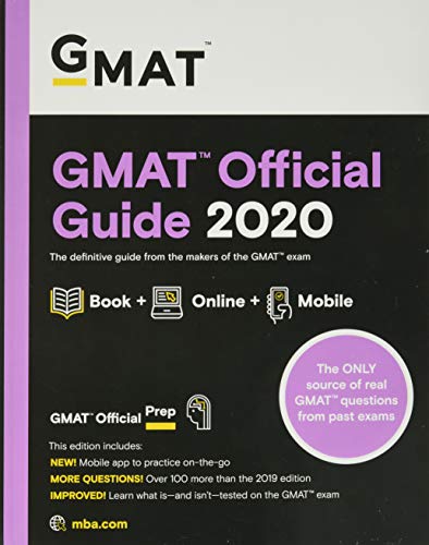 GMAT Official Guide 2020: Book + Online Question Bank GMAT Official Guide 2020: Book + Online Question Bank