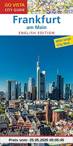 GO VISTA: City Guide Frankfurt am Main - English Edition (Guidebook with extra map)