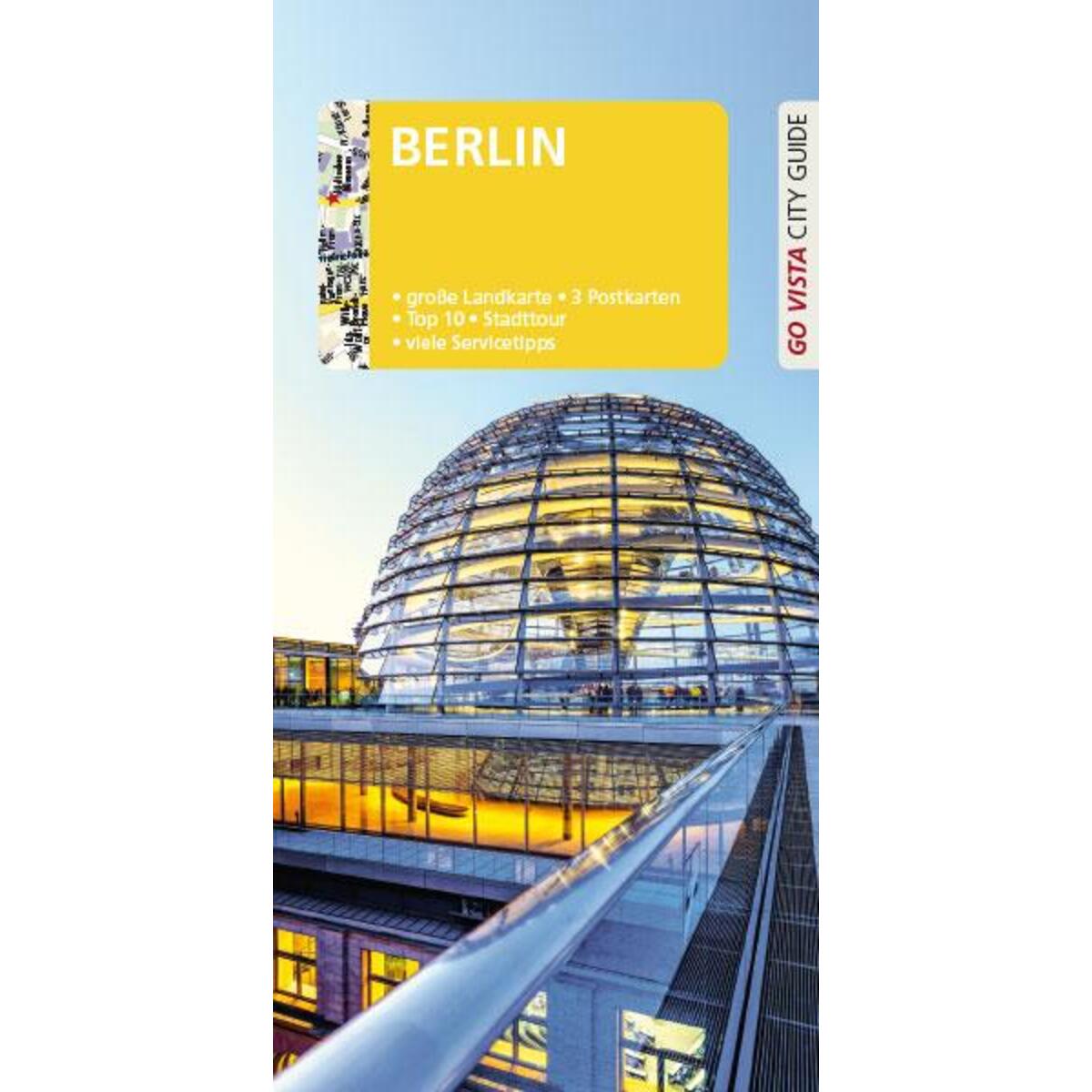 GO VISTA: Reiseführer Berlin von Vista Point Verlag GmbH