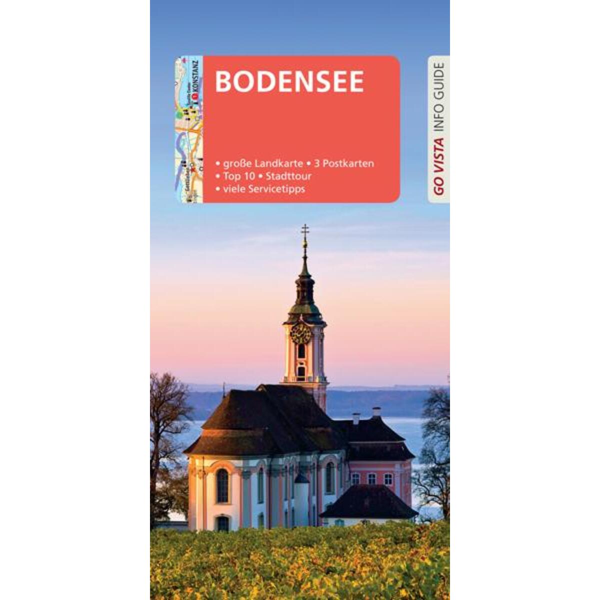 GO VISTA: Reiseführer Bodensee GO VISTA: Reiseführer Bodensee von Vista Point Verlag GmbH