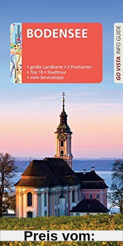 GO VISTA: Reiseführer Bodensee: Mit Faltkarte und 3 Postkarten (Go Vista Info Guide)