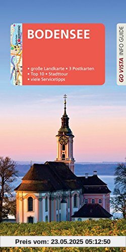 GO VISTA: Reiseführer Bodensee: Mit Faltkarte und 3 Postkarten (Go Vista Info Guide)