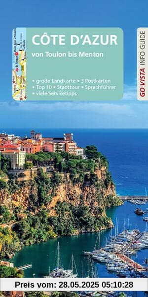 GO VISTA: Reiseführer Côte d'Azur: von Toulon bis Menton - Mit Faltkarte und 3 Postkarten (Go Vista Info Guide)