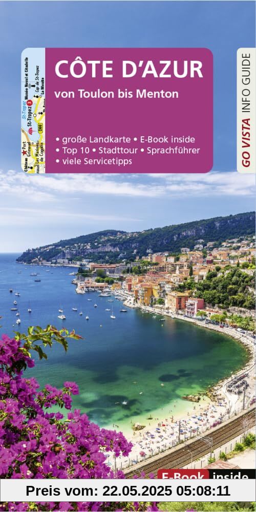 GO VISTA: Reiseführer Côte d'Azur: von Toulon bis Menton - Mit Faltkarte und E-Book inside (Go Vista Info Guide)