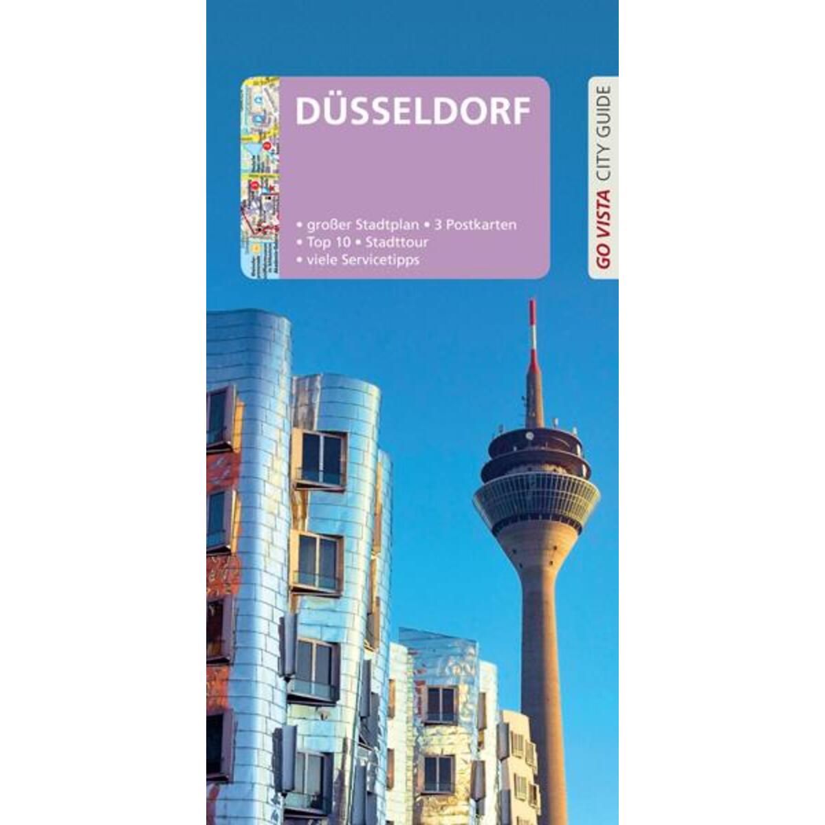 GO VISTA: Reiseführer Düsseldorf GO VISTA: Reiseführer Düsseldorf von Vista Point Verlag GmbH