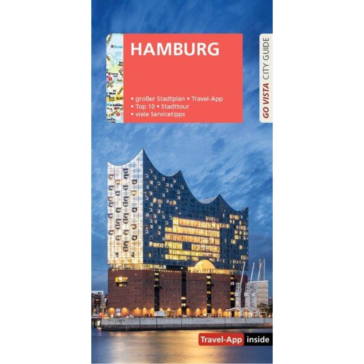 GO VISTA: Reiseführer Hamburg GO VISTA: Reiseführer Hamburg von Vista Point Verlag GmbH
