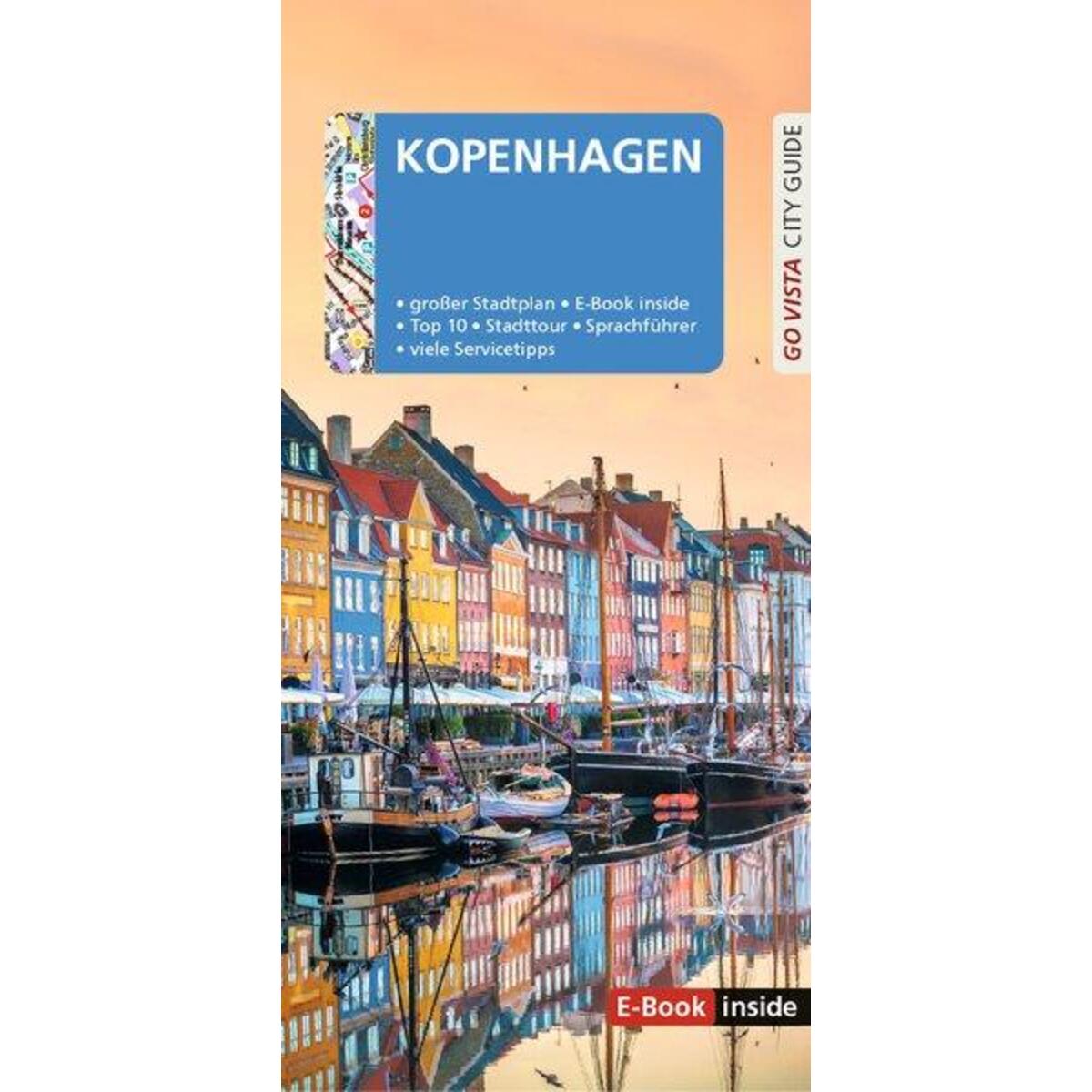 GO VISTA: Reiseführer Kopenhagen GO VISTA: Reiseführer Kopenhagen von Vista Point Verlag GmbH
