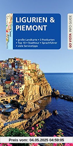 GO VISTA: Reiseführer Ligurien und Piemont: mit Genua und Turin - Mit Faltkarte und 3 Postkarten (Go Vista Info Guide)