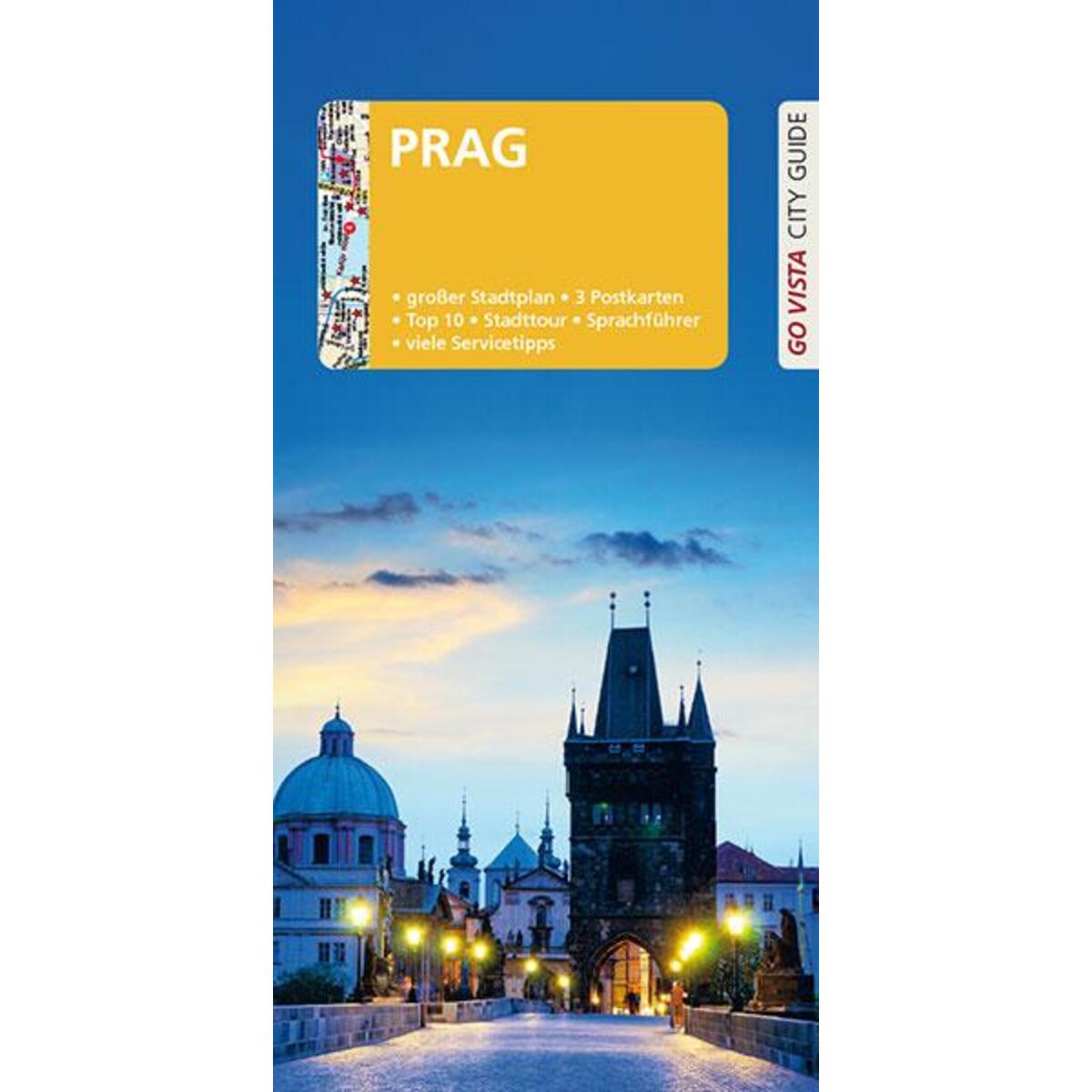 GO VISTA: Reiseführer Prag GO VISTA: Reiseführer Prag von Vista Point Verlag GmbH