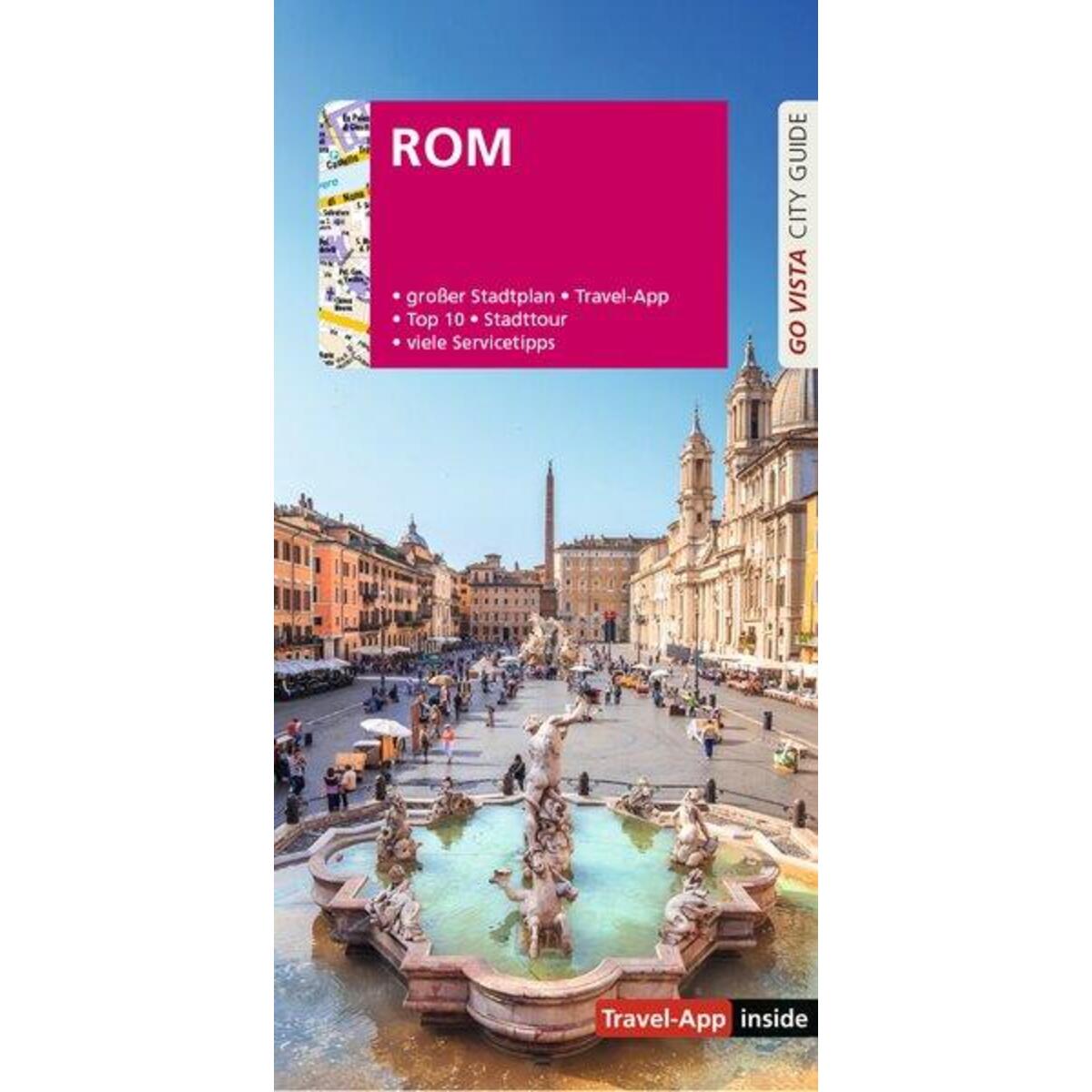 GO VISTA: Reiseführer Rom GO VISTA: Reiseführer Rom von Vista Point Verlag GmbH