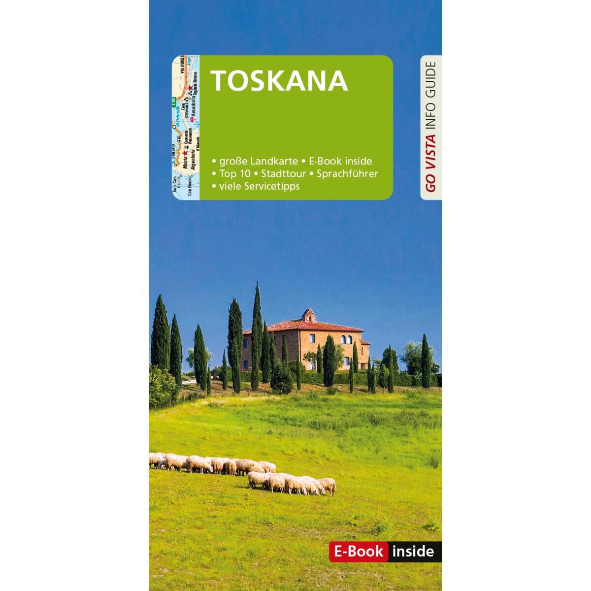 GO VISTA: Reiseführer Toskana von Vista Point Verlag GmbH