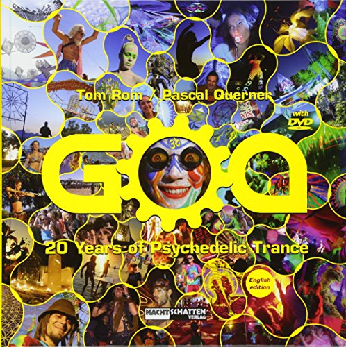 GOA: 20 Years of Psychedelic Trance von Nachtschatten Verlag Ag