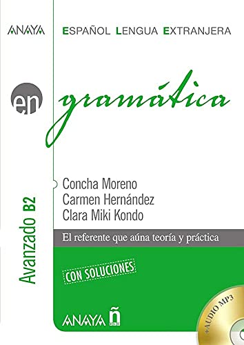 Nuevo Sueña: GRAMATICA NIVEL AVANZADO B2: Gramatica - nivel avanzado B2 con soluciones+CD Nueva (Anaya ELE EN) von Anaya ELE