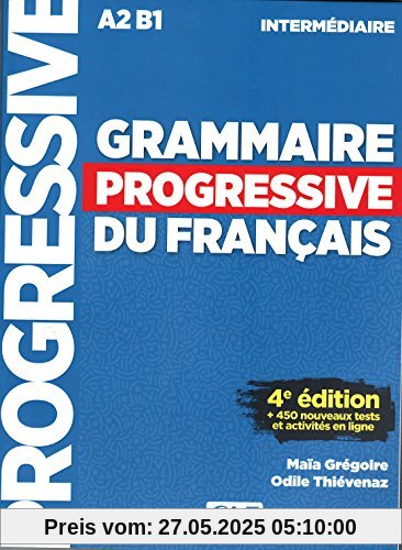 GRAMMAIRE PROGRESSIVE DU FRANCAIS INTERMEDIAIRE 4EME EDITION