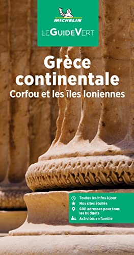Grèce continentale; îles Ioniennes: Corfou et les îles Ioniennes (Le guide vert)