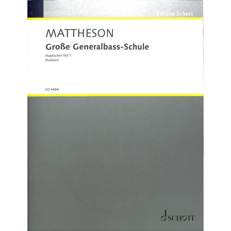 Grosse Generalbass Schule Grosse Generalbass Schule