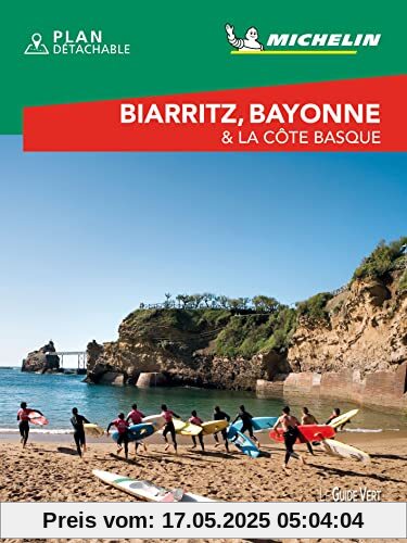 GUIDE VERT - BIARRITZ, BAYONNE ET LA CÔTE BASQUE W GUIDE VERT - BIARRITZ, BAYONNE ET LA CÔTE BASQUE W