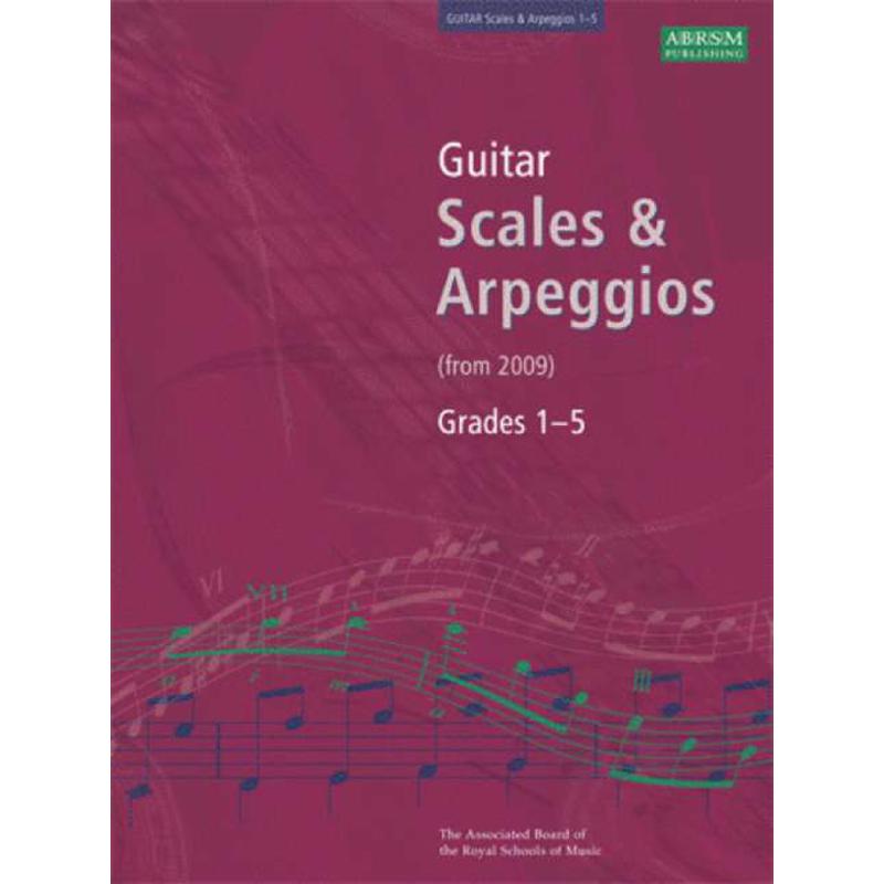 Guitar scales + arpeggios grades 1-5 (from 2009)