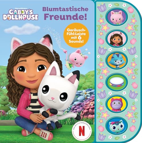 Gabby's Dollhouse - Blumtastische Freunde - Soundbuch mit Fühlleiste und 6 Geräuschen für Kinder ab 3 Jahren