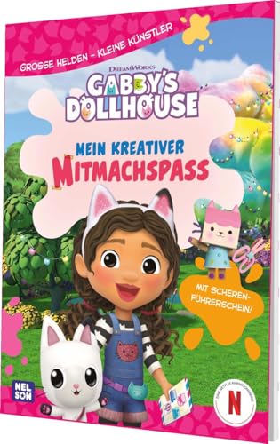 Gabby's Dollhouse: Große Helden – Kleine Künstler: Mein kreativer Mitmachspaß: Mit Scherenführerschein! | Bastelblock mit Vorlagen zum Ausmalen und Ausschneiden für Kinder ab 3 Jahren von Nelson