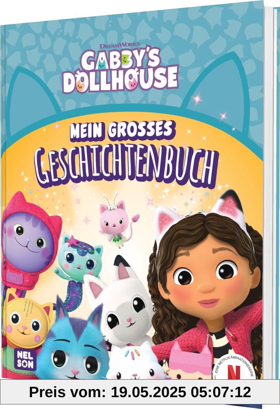 Gabby's Dollhouse: Mein großes Geschichtenbuch: 7 magische Abenteuer mit Gabby und ihren Katzenfreunden | Für Kinder ab 3 Jahren