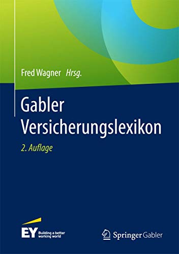 Gabler Versicherungslexikon: In Zus.arb. m. KPMG