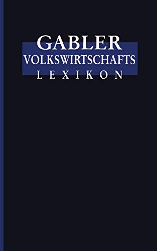 Gabler Volkswirtschafts Lexikon von Gabler Verlag