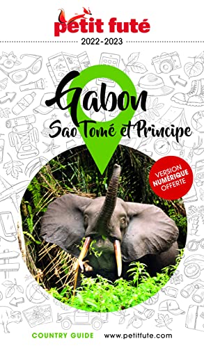 Guide Gabon 2022-2023 Petit Futé: SAO TOME ET PRINCIPE