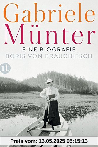 Gabriele Münter: Eine Biografie (insel taschenbuch)