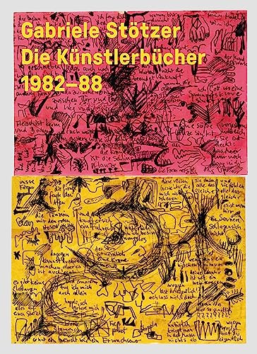 Gabriele Stötzer – Künstlerbücher / Artist Books ‘82–88 von König, Walther