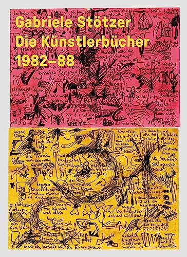 Gabriele Stötzer – Künstlerbücher / Artist Books ‘82–88 von König, Walther