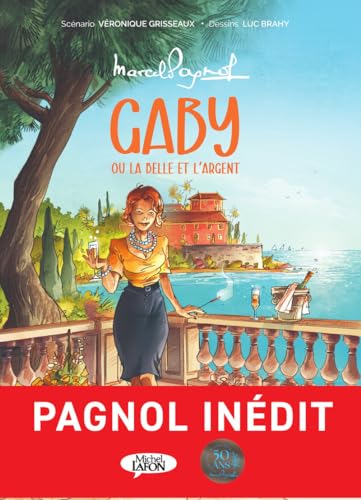 Gaby ou la belle et l'argent von MICHEL LAFON