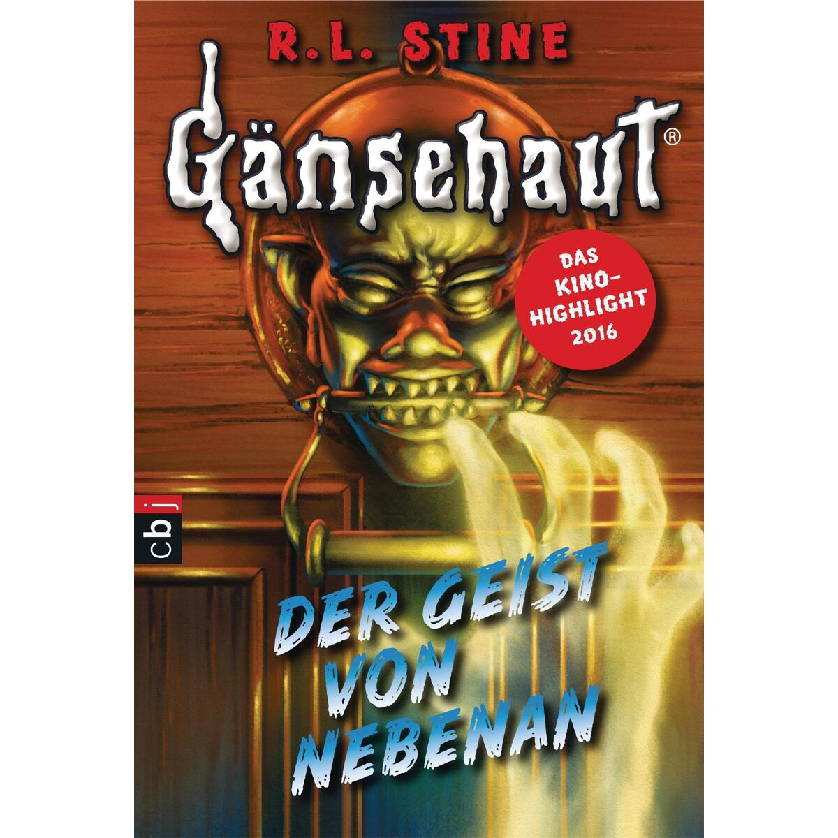 Gänsehaut - Der Geist von nebenan von cbj