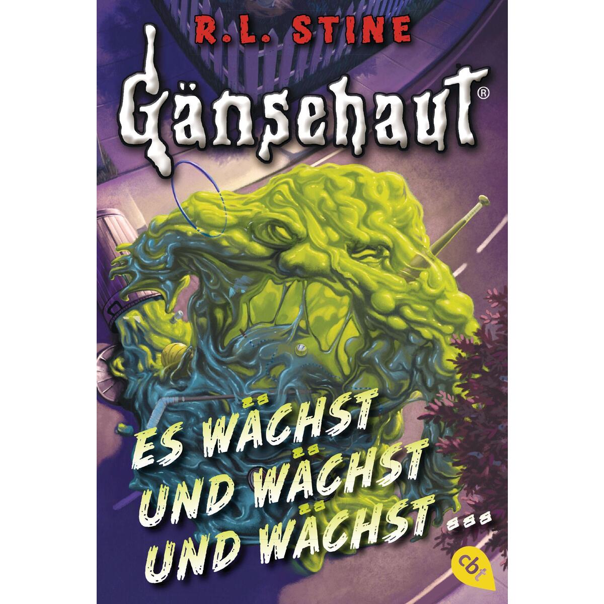 Gänsehaut - Es wächst und wächst und wächst ... von cbj