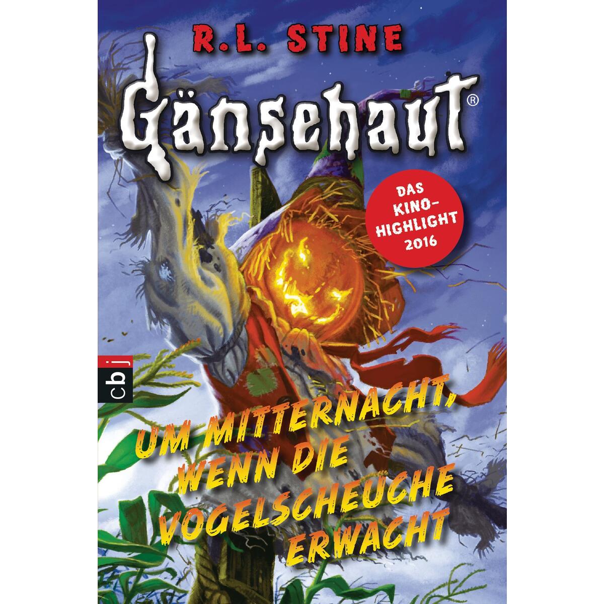Gänsehaut - Um Mitternacht, wenn die Vogelscheuche erwacht Gänsehaut - Um Mitternacht, wenn die Vogelscheuche erwacht von cbj