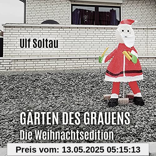 Gärten des Grauens - die Weihnachtsedition Gärten des Grauens - die Weihnachtsedition