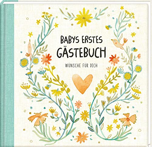 Gästebuch - Babys erstes Gästebuch: Wünsche für dich