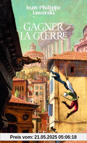 Gagner la guerre: Récit du Vieux Royaume