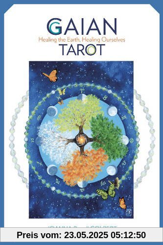 Gaian Tarot: Healing the Earth, Healing Ourselves