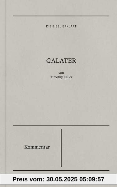 Galater – Kommentar (Die Bibel erklärt)