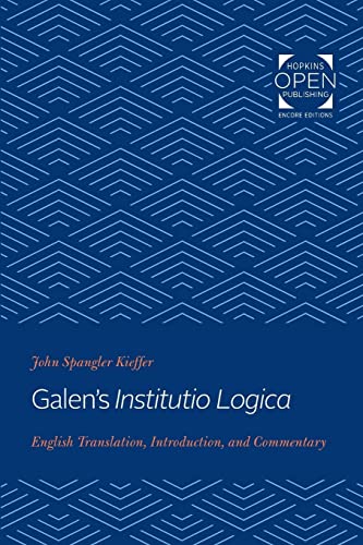 Galen's Institutio Logica: English Translation, Introduction, and Commentary