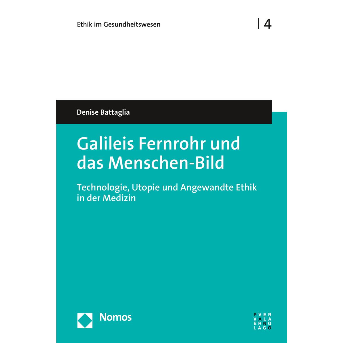 Galileis Fernrohr und das Menschen-Bild Galileis Fernrohr und das Menschen-Bild von Theologischer Verlag Ag