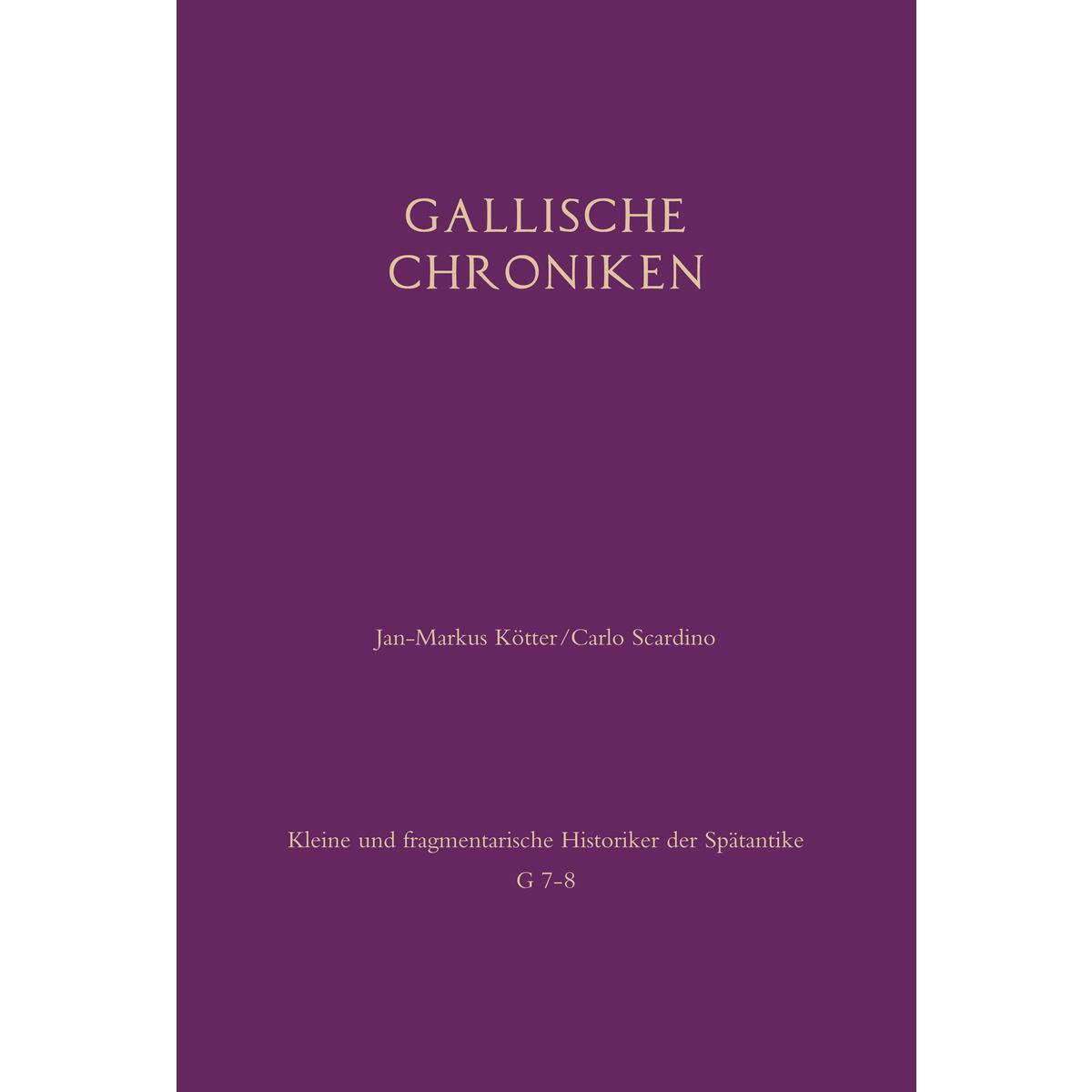 Gallische Chroniken Gallische Chroniken von Brill I Schoeningh