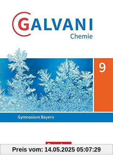 Galvani - Chemie für Gymnasien - Ausgabe B - Für naturwissenschaftlich-technologische Gymnasien in Bayern - Neubearbeitung - 9. Jahrgangsstufe: Schülerbuch