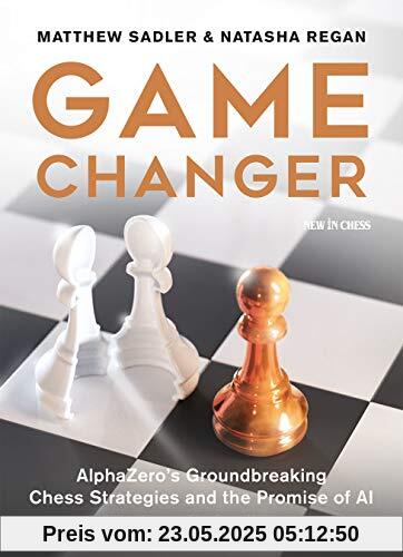 Game Changer: AlphaZero's Groundbreaking Chess Strategies and the Promise of AI