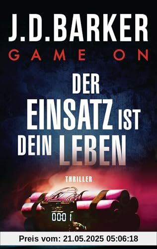 Game On - Der Einsatz ist dein Leben: Thriller