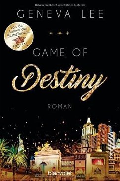Game of Destiny / Love-Vegas-Saga Bd.3 von Blanvalet