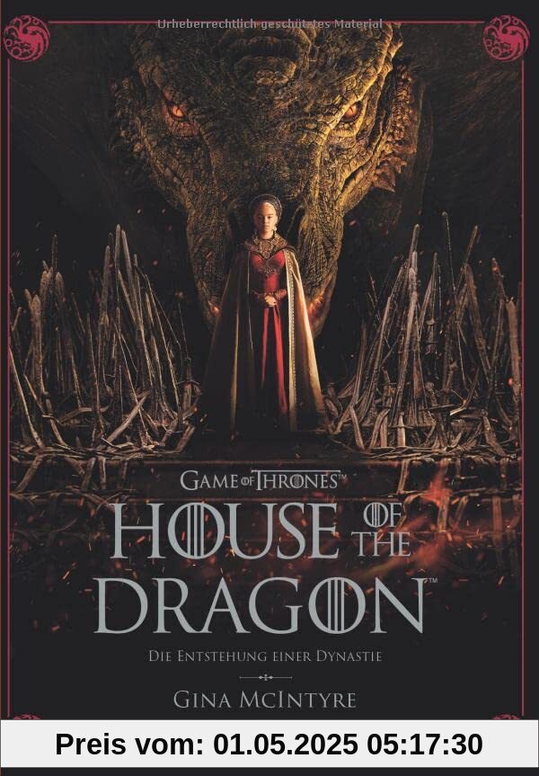 Game of Thrones: House of the Dragon - Die Entstehung einer Dynastie