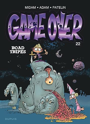 Game over - Tome 22 - Road Tripes von DUPUIS