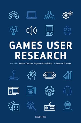 Drachen, A: Games User Research von Oxford University Press, USA